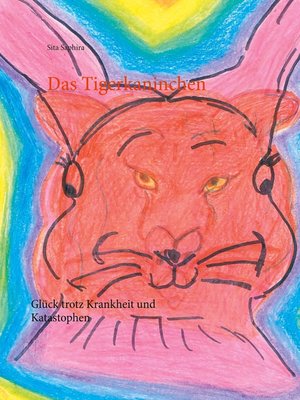 cover image of Das Tigerkaninchen